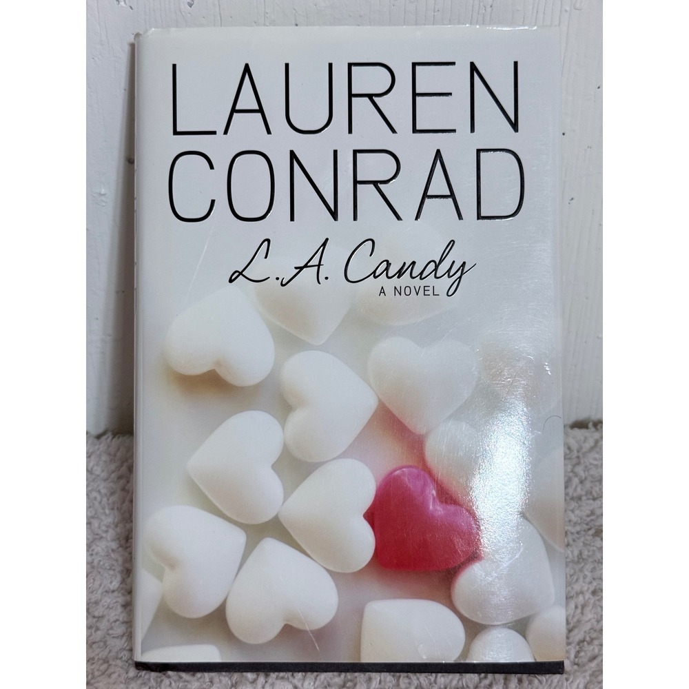 LA Candy by Lauren Conrad Hardcover First Edition Young Adult Novel HarperTeen